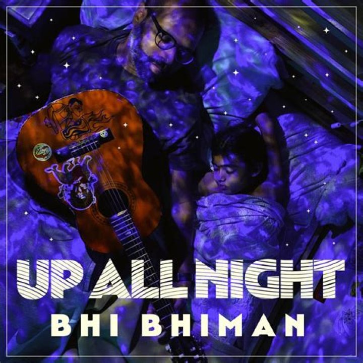 Bhi Bhiman Unveils Music Video Up All Night ·