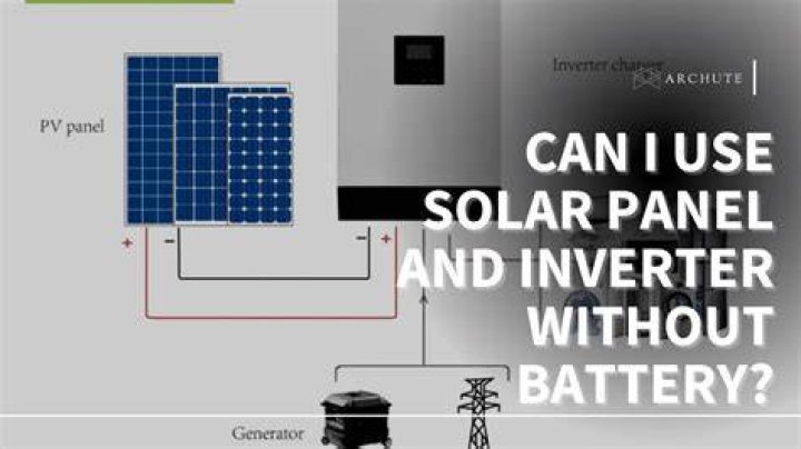 Can a solar panel run an inverter without a battery?