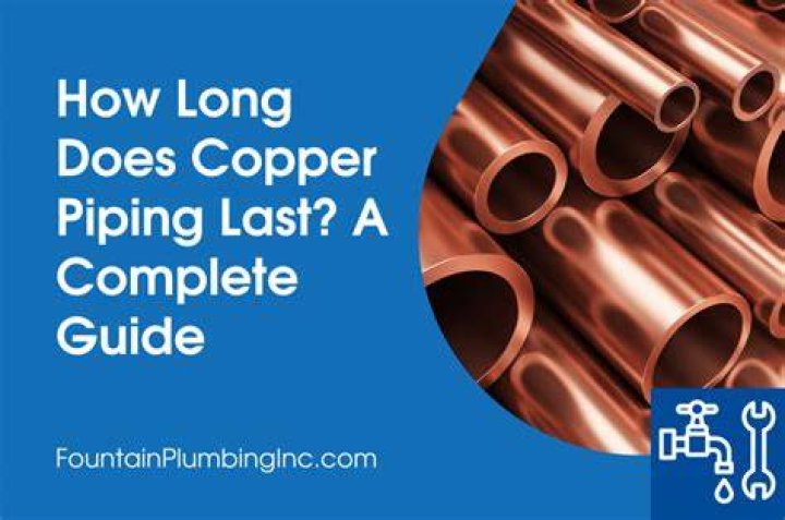 How long does a copper water main last?