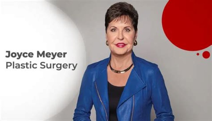 The Untold Truth About Joyce Meyer's Plastic Surgery Journey