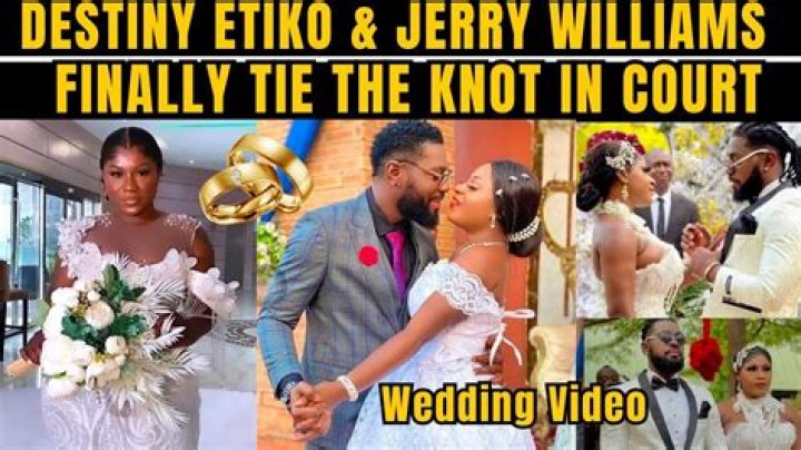 Unveiling The Truth: Is Destiny Etiko Hitched To Jerry Williams?